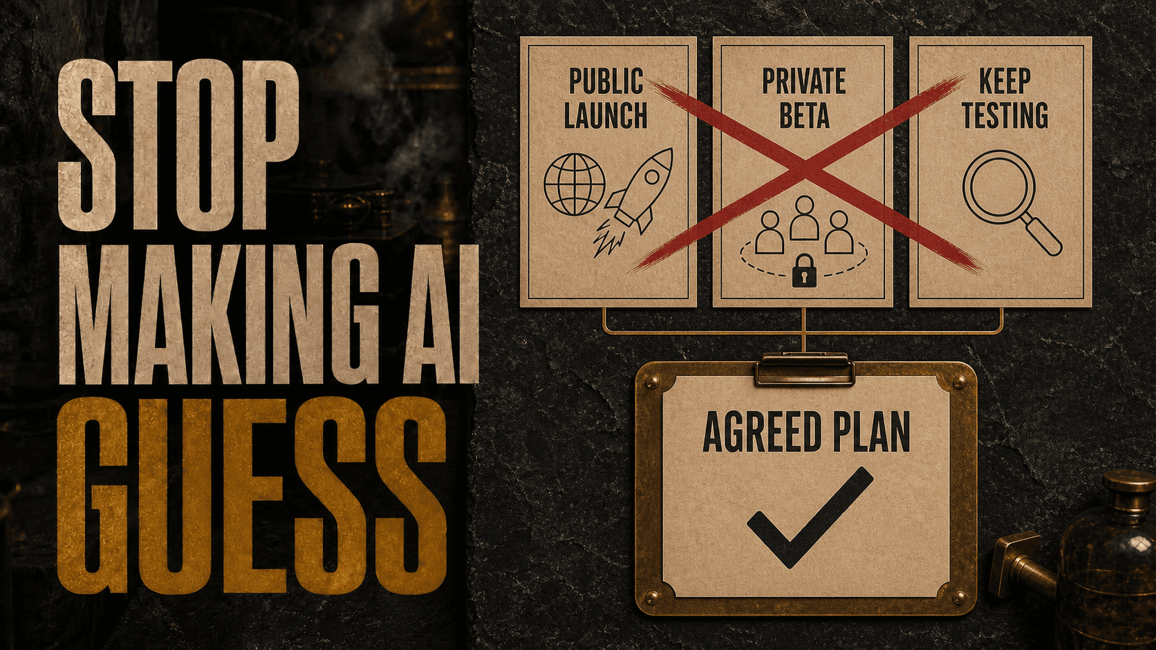 Headline, Stop Making AI Guess, beside three labeled conflicting product briefs crossed out above one checked agreed plan.